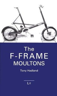 Abbildung von: The F-Frame Moultons - Lit Verlag