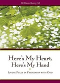 Cover: Here's My Heart, Here's My Hand - Loyola University Press,U.S.