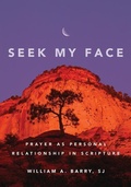 Cover: Seek My Face - Loyola University Press,U.S.