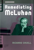 Cover: Remediating McLuhan - Amsterdam University Press