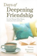 Cover: Days of Deepening Friendship - Loyola University Press,U.S.