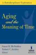 Cover: Aging and the Meaning of Time - Springer Publishing Company