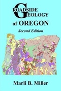 Cover: Roadside Geology of Oregon - Mountain Press Publishing Company