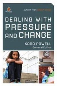 Enlarge image Cover: Dealing with Pressure and Change (Junior High Group Study) - Gospel Light