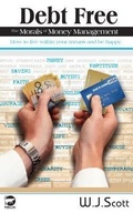 Cover: Debt Free, The Morals of Money Management - Felix Publishing