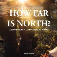 Abbildung von: How Far is North? - Advantage Point Publishing