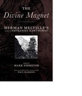 Cover: The Divine Magnet - Orison Books