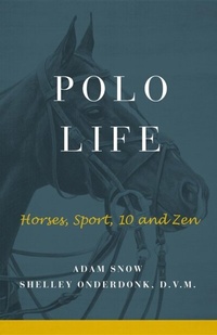 Abbildung von: Polo Life - New Haven Farm
