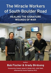 Abbildung von: The Miracle Workers of South Boulder Road - BirdQuill LLC