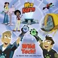 Cover: Wild Tech! (Wild Kratts) - Random House Books for Young Readers
