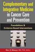 Cover: Complementary and Integrative Medicine in Cancer Care and Prevention - Springer Publishing Company