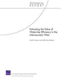 Enlarge image Cover: Estimating the Value of Water-use Efficiency in the Intermountain West - RAND