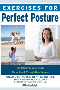 Abbildung von: Exercises for Perfect Posture - Hatherleigh Press
