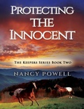 Cover: Protect the Innocent - TotalRecall Publications, Inc.