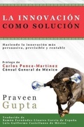 Cover: La Innovaci&oacute;n Como Soluci&oacute;n - Ebooks2go, Inc
