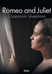 Enlarge image Cover: Romeo and Juliet Classroom Questions - Scene by Scene