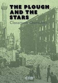 Enlarge image Cover: The Plough and the Stars Classroom Questions - Scene by Scene