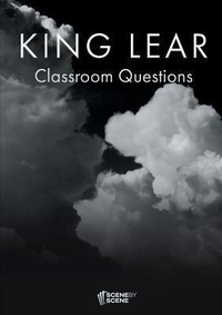 Enlarge image Cover: King Lear Classroom Questions - Scene by Scene