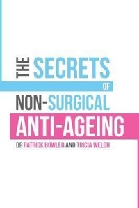 Abbildung von: The Secrets of Non-Surgical Anti-Ageing - Acorn Digital Press