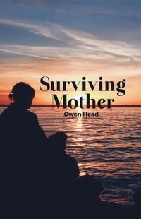 Abbildung von: Surviving Mother - Atmosphere Press