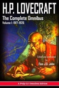 Cover: H.P. Lovecraft, The Complete Omnibus Collection, Volume I: - Pulp-Lit Productions