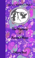 Cover: The Mystery of Raven's Moor - Golden Fleece Press