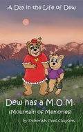 Cover: A Day in the Life of Dew - Dew Bear Enterprises Inc
