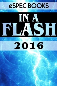 Enlarge image Cover: In A Flash 2016 - Espec Books