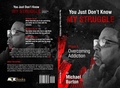 Cover: You Just don't know my Struggle - A2Z Books, LLC