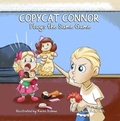 Cover: Copycat Conor Plays The Same Game - 99 Pages or Less Publishing LLC