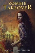 Cover: Zombie Takeover - Love2readlove2write Publishing, LLC