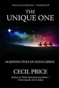 Cover: The Unique One - Bible Message Publications