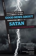 Cover: Good News About Satan - Cruciform Press