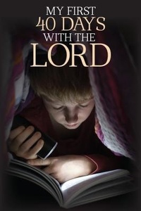 Enlarge image Cover: My First 40 Days with the Lord - Drawbaugh Publishing Group