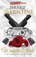 Cover: Thuggz Valentine - Wahida Clark Presents Publishing, LLC