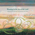 Cover: Worship in the Joy of the Lord - Cicw Books