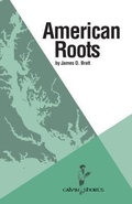 Cover: American Roots - Calvin College Press