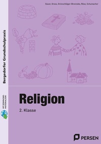 Abbildung von: Religion - 2. Klasse - Persen Verlag in der AAP Lehrerwelt GmbH