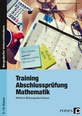 Cover: Training Abschlusspr&uuml;fung Mathematik - Persen Verlag in der AAP Lehrerwelt GmbH