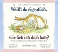 Cover: Wei&szlig;t du eigentlich, wie lieb ich dich hab? - Neue Geschichten zum Kuscheln und Lauschen - Argon Sauerl&auml;nder Audio