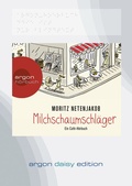 Cover: Milchschaumschl&auml;ger (DAISY Edition) - Argon