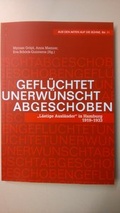 Cover: Gefl&uuml;chtet, unerw&uuml;nscht, abgeschoben - Universit&auml;t Bremen - Staats-und Universit&auml;tsbibliothek
