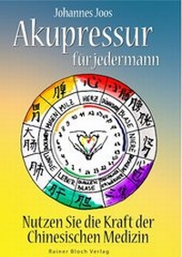 Abbildung von: Akupressur für jedermann - Bloch, Rainer