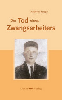 Enlarge image Cover: Der Tod eines Zwangsarbeiters - Donat