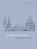 Cover: Das Buch zum &raquo;Wiel&laquo; - Sandstein Kultur