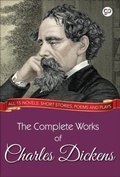 Cover: The Complete Works of Charles Dickens (Illustrated Edition) - GENERAL PRESS