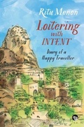 Cover: Loitering with Intent - Speaking Tiger Books
