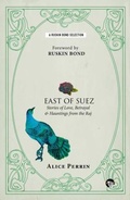 Cover: East of Suez - Speaking Tiger Books
