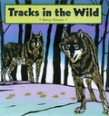 Cover: Tracks in the Wild - Houghton Mifflin (Trade)