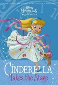 Cover: Cinderella Takes the Stage - Turtleback Books